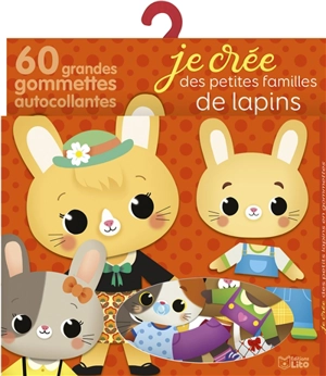 Je crée des petites familles de lapins - Paku