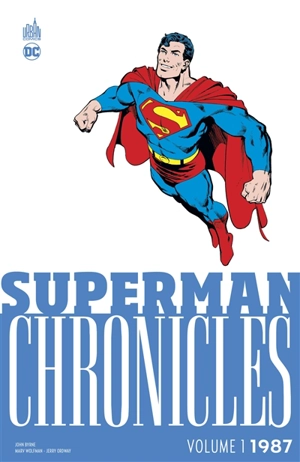 Superman chronicles. 1987. Vol. 1 - John Byrne