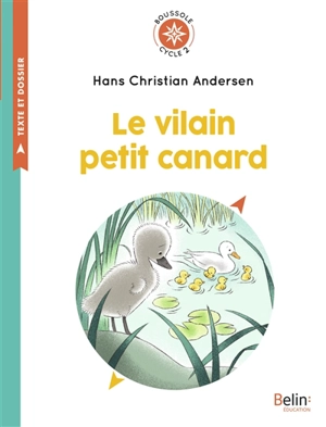 Le vilain petit canard - Hans Christian Andersen