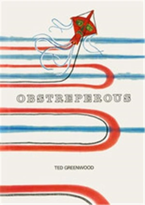 Obstreperous - Ted Greenwood