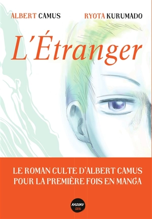 L'étranger - Ryota Kurumado