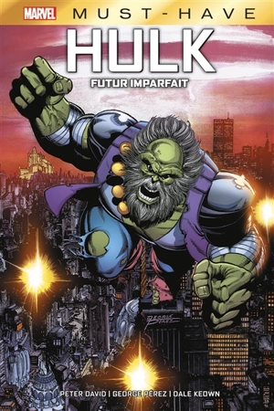 Hulk : futur imparfait - Peter David