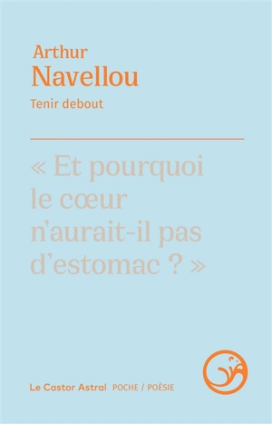 Tenir debout - Arthur Navellou