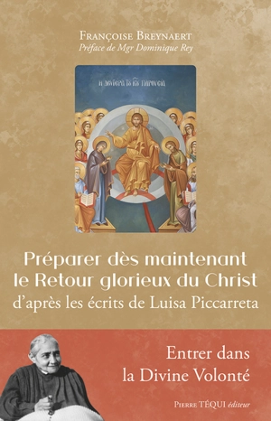 Préparer dès maintenant le retour glorieux du Christ - Françoise Breynaert