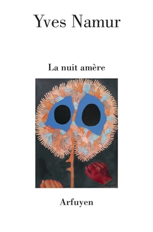 La nuit amère - Yves Namur