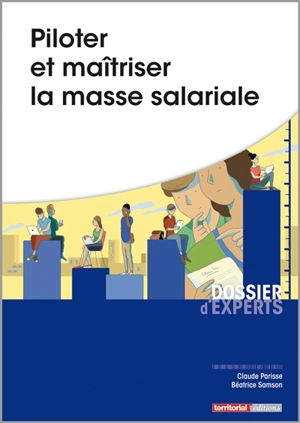 Piloter et maîtriser la masse salariale - Béatrice Samson