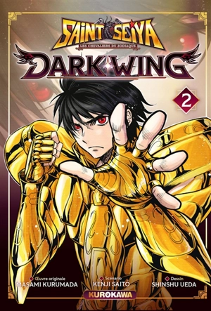 Saint Seiya : les chevaliers du zodiaque : dark wing. Vol. 2 - Kenji Saitou