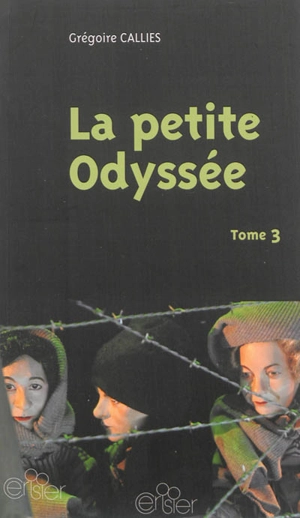 La petite Odyssée : trilogie pour marionnettes à gaine chinoise et comédien-ne-s. Vol. 3 - Grégoire Callies