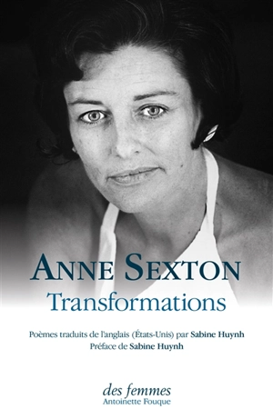 Transformations - Anne Sexton