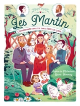 Les Martin : l'extraordinaire famille de sainte Thérèse de Lisieux - Sophie de Mullenheim