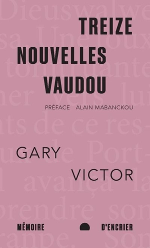 Treize nouvelles vaudou - Gary Victor