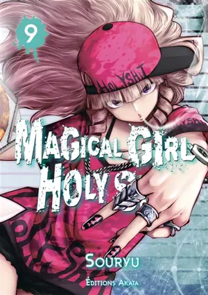 Magical girl holy shit. Vol. 9 - Souryu