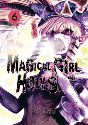 Magical girl holy shit. Vol. 6 - Souryu