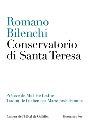 Conservatorio di Santa Teresa - Romano Bilenchi