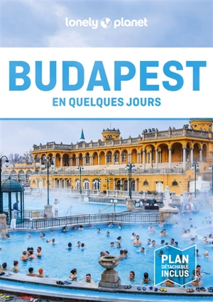 Budapest en quelques jours - Steve Fallon