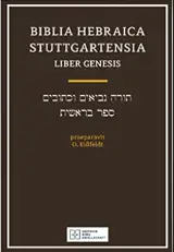 Biblia Hebraica Stuttgartensia : Liber Genesis - Collectif
