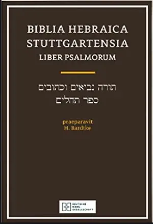 Biblia Hebraica Stuttgartensia : Liber Psalmorum - Collectif