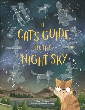 A Cat´s Guide to the Night Sky (paperback) - Stuart Atkinson