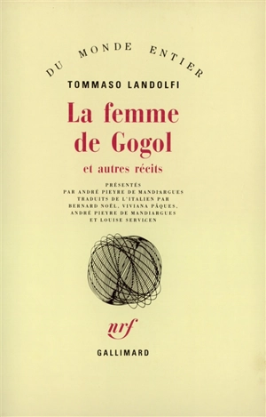 La femme de Gogol : et autres récits - Tommaso Landolfi