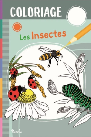 Les insectes : coloriage - Laura Tavazzi