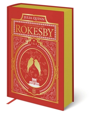 La chronique des Rokesby. Vol. 3 & 4 - Julia Quinn