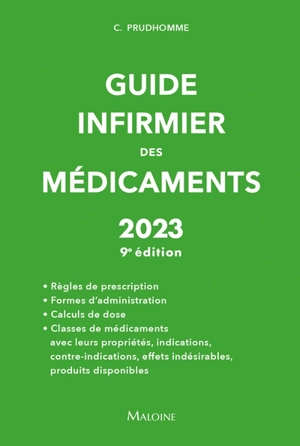 Guide infirmier des médicaments : 2023 - Christophe Prudhomme