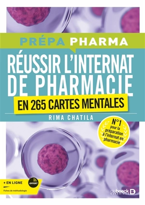 Réussir l'internat de pharmacie en 265 cartes mentales - Rima Chatila