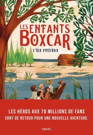 Les enfants Boxcar. Vol. 2. L'île mystère - Gertrude Chandler Warner