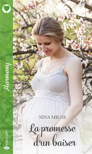 La promesse d'un baiser - Nina Milne