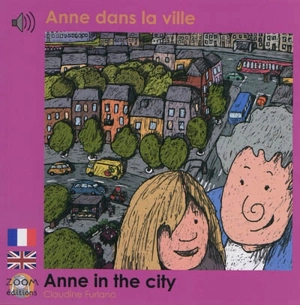 Anne dans la ville. Anne in the city - Claudine Furlano