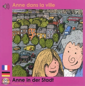 Anne dans la ville. Anne in der Stadt - Claudine Furlano