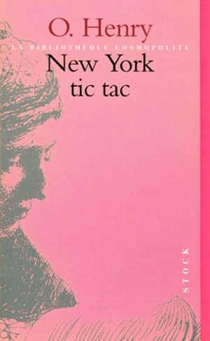 New York tic tac - O. Henry