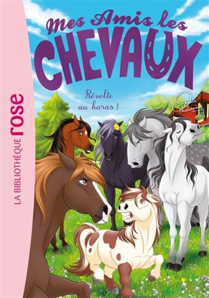 Mes amis les chevaux. Vol. 42. Révolte au haras - Sophie Thalmann