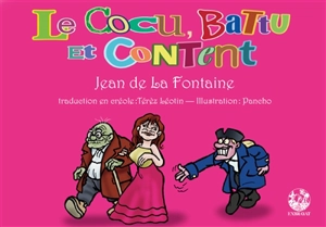 Le cocu, battu et content - Jean de La Fontaine