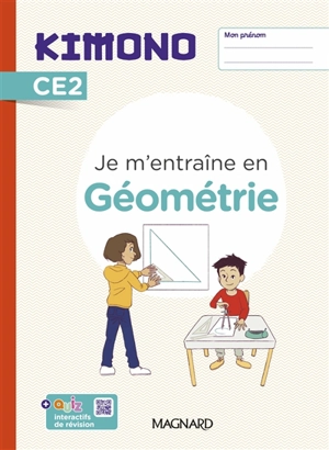 Je m'entraîne en géométrie CE2 - Karine Lainé