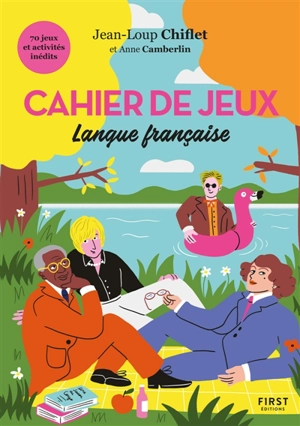 Cahier de jeux spécial langue française - Jean-Loup Chiflet