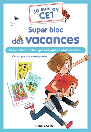 Je suis en CE1 : super bloc des vacances : casse-têtes, coloriages magiques, mots croisés... - Magdalena