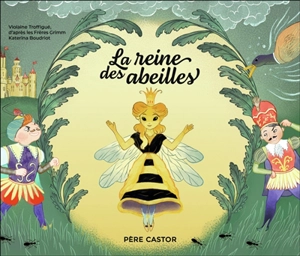 La reine des abeilles - Violaine Troffigué