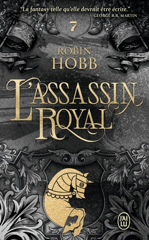 L'assassin royal. Vol. 7. Le prophète blanc - Robin Hobb