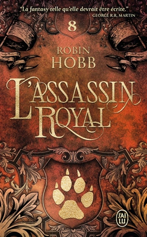 L'assassin royal. Vol. 8. La secte maudite - Robin Hobb