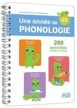 Une année de phonologie GS : 200 activités testées en classe - Marie-Christine Lorho