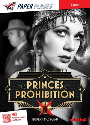 The princes of prohibition - Rupert Morgan