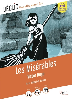 Les misérables : texte abrégé et dossier - Victor Hugo