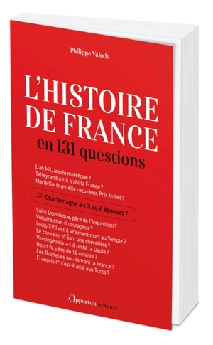 L'histoire de France : en 131 questions - Philippe Valode