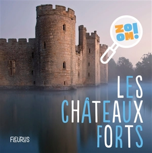 Les châteaux forts - Pascale Hédelin