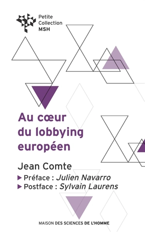 Au coeur du lobbying européen : les voies de l'influence - Jean Comte