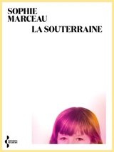 La souterraine - Sophie Marceau