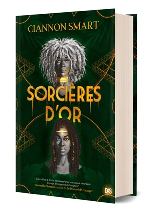 Sorcières d'or. Vol. 1 - Ciannon Smart