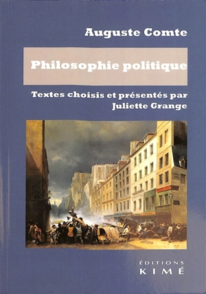 Philosophie politique - Auguste Comte