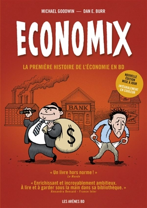 Economix : la première histoire de l'économie en BD - Michael Goodwin